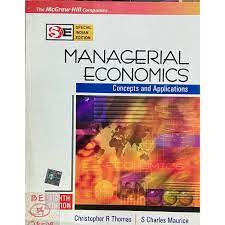 Managerial Economics by Christopher Thomas, S Charles Maurice